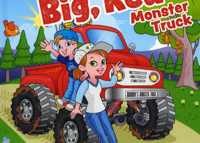 A Good Read: Mommy’s Big, Red Monster Truck