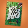 A Good Read: Boy Bites Bug