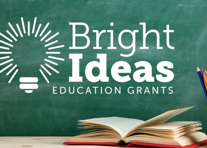 Bright Ideas Education Grants