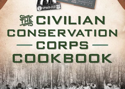 The Civilian Conservation Corps Cookbook