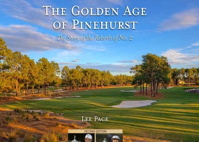 The Golden Age of Pinehurst