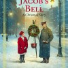 Jacob’s Bell: A Christmas Story