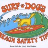A Good Read: Surf Dog’s Safety Tips