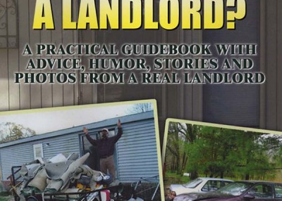 Are You Sure You Want To Be a Landlord?