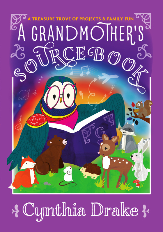 A Grandmother's Sourcebook